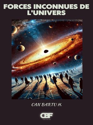 cover image of Forces Inconnues de L'univers